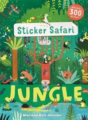 STICKER SAFARI: JUNGLE | 9781783708024 | MARIANA RUIZ JOHNSON