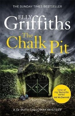 THE CHALK PIT | 9781784296629 | ELLY GRIFFITHS