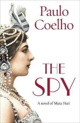 THE SPY | 9781784756796 | PAULO COELHO