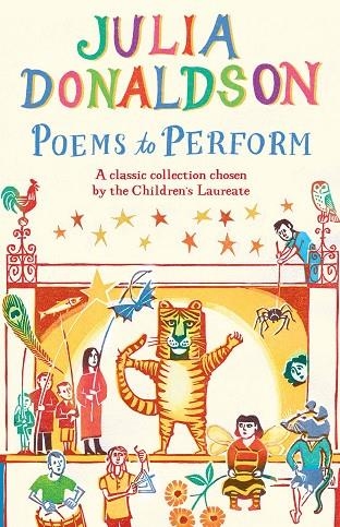 POEMS TO PERFORM | 9781447243397 | JULIA DONALDSON