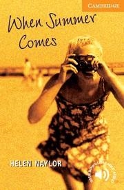 WHEN SUMMER COMES CER 4 | 9780521656115 | HELEN NAYLOR