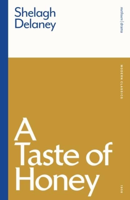 A TASTE OF HONEY | 9780413316806 | SHELAGN DELANEY
