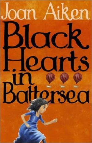 BLACK HEARTS IN BATTERSEA | 9780099456391 | JOAN AIKEN