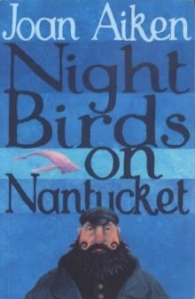 NIGHT BIRDS ON NANTUCKET | 9780099456643 | JOAN AIKEN