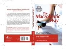 MACROBIOTIC WAY | 9781583331804 | MICHIO KUSHI