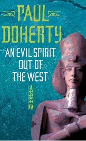 AN EVIL SPIRIT OUT WEST | 9780755303380 | DOHERTY P