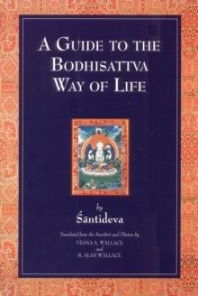 GUIDE TO THE BODHISATTVA WAY OF LIFE, THE | 9781559390613 | SANTIDEVA