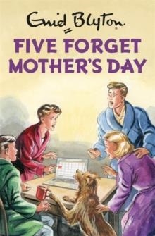 FIVE FORGET MOTHER'S DAY | 9781786486868 | BRUNO VINCENT