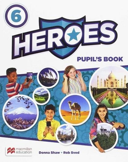 HEROES 6 PB (EBOOK) PK | 9781380008572 | SHAW, DONNA/SVED, ROB