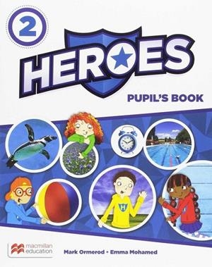 HEROES 2 PB (SRPANDPPKANDEBOOK) PK | 9780230493131 | MOHAMED, EMMA/ORMEROD, MARK