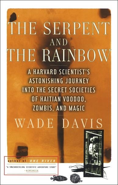 SERPENT AND THE RAINBOW, THE | 9780684839295 | WADE DAVIS