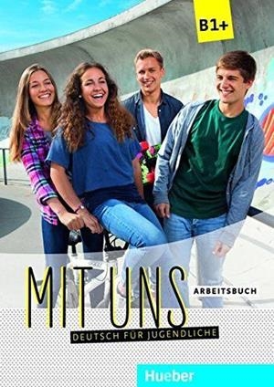 MIT UNS B1+ ARBEITSBUCH (EJERC.) | 9783190110605 | BREITSAMETER, ANNA/KIRSCHSTEIN, VERONIKA/SEUTHE, CHRISTIANE