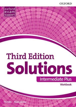 SOLUTIONS 3ED INT PLUS B2 WB | 9780194523684 | FALLA, TIM/DAVIES, PAUL A.