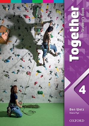 TOGETHER 4 SB | 9780194515573 | WETZ, BEN/PYE, DIANA
