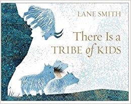 THERE IS A TRIBE OF KIDS | 9781509814008 | LANE SMITH