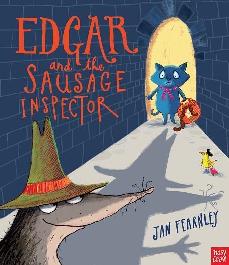 EDGAR AND THE SAUSAGE INSPECTOR | 9780857638236 | JAN FEARNLEY