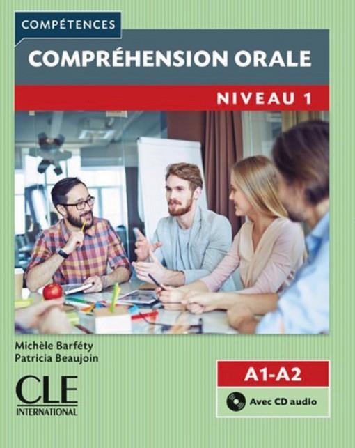 COMPRÉHENSION ORALE 1-LIV-2ºEDITION | 9782090381887 | ISABELLE CHOLLET