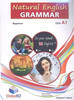 NATURAL ENGLISH GRAMMAR A1-SSE | 9781781641064