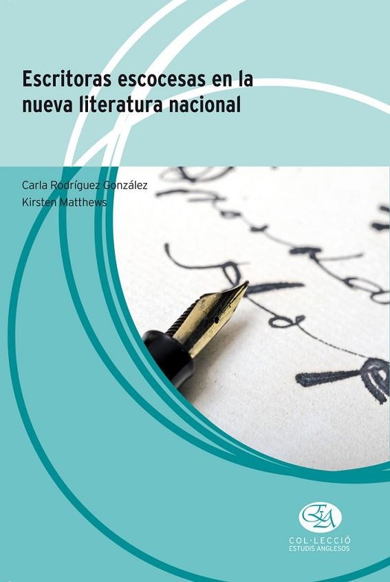 ESCRITORAS ESCOCESAS EN LA NUEVA LITERATURA UNIVERSAL | 9788483842539 | UIB