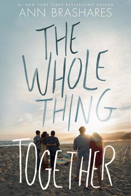 WHOLE THING TOGETHER, THE | 9780141386300 | ANN BRASHARES