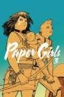 PAPER GIRLS VOLUME 3 | 9781534302235 | BRIAN K. VAUGHAN