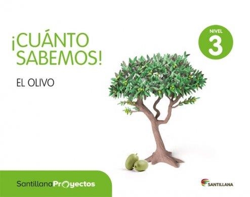 NIVEL 3 EL OLIVO CUANTO SABEMOS ED17 | 9788414104361 | Varios autores