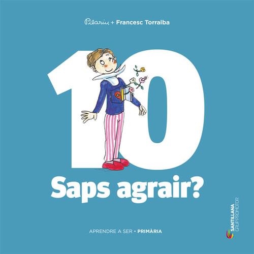 5PRI APRENDRE A SER 10 CATAL AGRAIR ED17 | 9788490478264 | Torralba Rosello, Francesc
