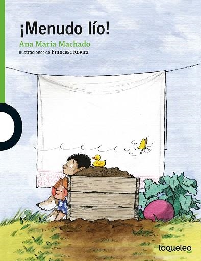 ¡Menudo lío! | 9788491222323 | ANA MARIA MACHADO