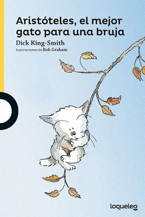 Aristóteles, el mejor gato para una bruja | 9788491222453 | DICK KING-SMITH