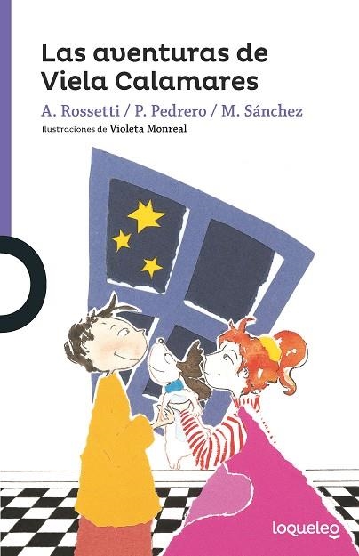 Las aventuras de Viela Calamares | 9788491222101 | ANA ROSSETTI, PALOMA PEDRERO, MARGARITA SÁNCHEZ