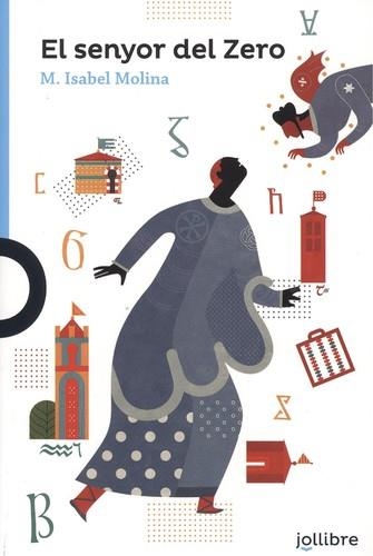 El senyor del Zero | 9788416661534 | MARÍA ISABEL MOLINA