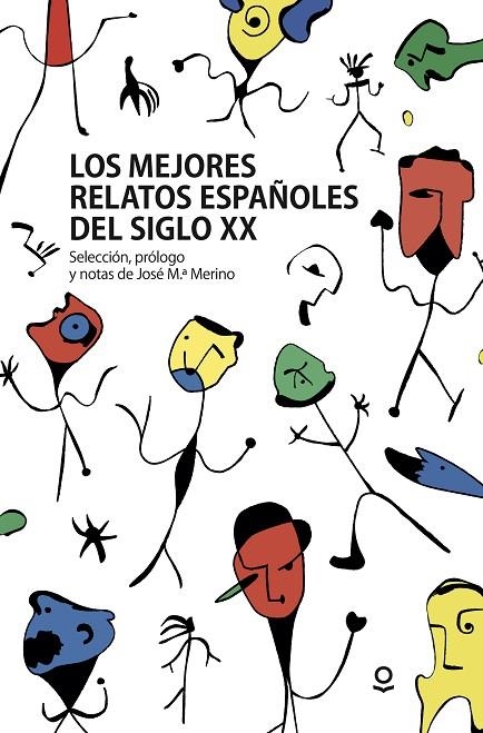 Los mejores relatos españoles del siglo XX | 9788491221746 | VARIOS AUTORES