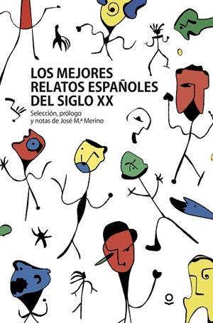 Los mejores relatos españoles del siglo XX | 9788491221746 | VARIOS AUTORES
