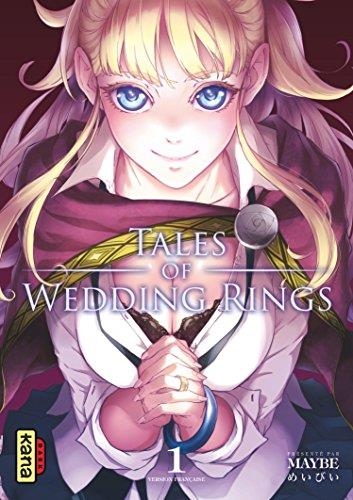 TALES OF WEDDING RINGS, TOME 1 | 9782505067252 | MAYBE