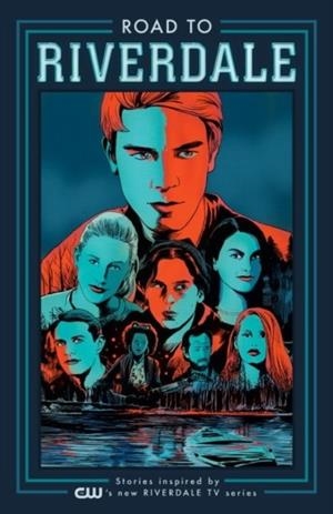 ROAD TO RIVERDALE  | 9781682559727 | VARIOS AUTORES