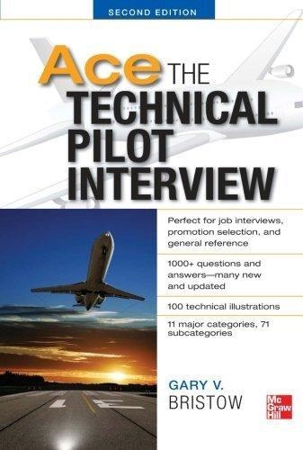 ACE THE TECHNICAL PILOT INTERVIEW | 9780071793865 | GARY V. BRISTOW