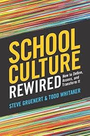 SCHOOL CULTURE REWIRED | 9781416619901 | STEVE GRUENERT