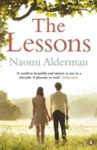 LESSONS, THE | 9780141025964 | NAOMI ALDERMAN