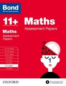 BOND 11+: MATHS: ASSESSMENT PAPERS : 6-7 YEARS | 9780192740113 | VA