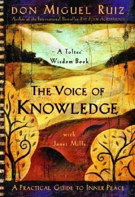 THE VOICE OF KNOWLEDGE | 9781878424549 | DON MIGUEL RUIZ