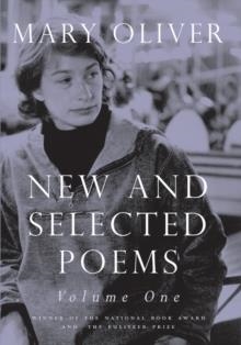 NEW AND SELECTED POEMS, VOLUME 1 | 9780807068779 | MARY OLIVER