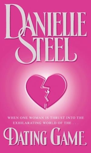 DATING GAME | 9780552149907 | DANIELLE STEEL