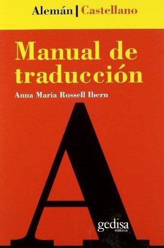 MANUAL DE TRADUCCION ALEMAN-CASTELLANO | 9788474325539 | ANNA MARIA ROSSELL IBERN