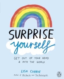 SURPRISE YOURSELF | 9781846149658 | LISA CURRIE