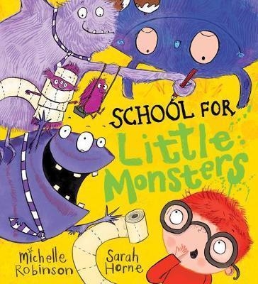 SCHOOL FOR LITTLE MONSTERS | 9781407165349 | MICHELLE ROBINSON