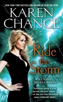 RIDE THE STORM | 9781101989982 | KAREN CHANCE