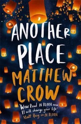 ANOTHER PLACE | 9781472114204 | MATTHEW CROW