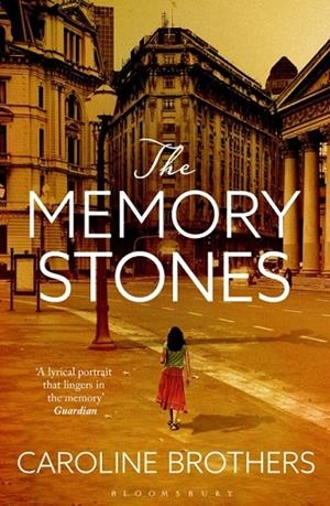 THE MEMORY STONES | 9781408844519 | CAROLINE BROTHERS