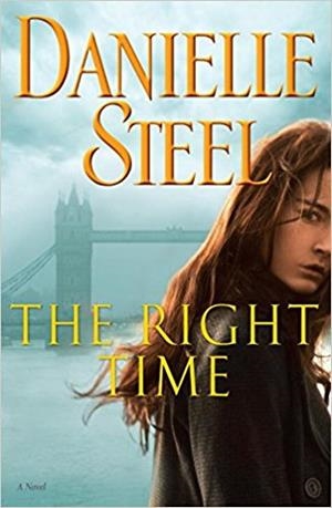 THE RIGHT TIME | 9781101883945 | DANIELLE STEEL