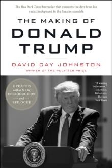 MAKING OF DONALD TRUMP, THE | 9781612196879 | DAVID CAY JOHNSTON